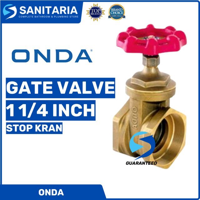 Gate Valve/ Stop Kran/ Gate Valve Onda/ Gate Valve 1 1/4 Inch