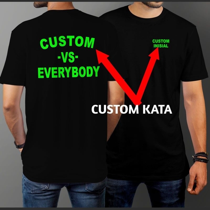 Kaos Glow In The Dark Custom Vs Everybody Custom Nama