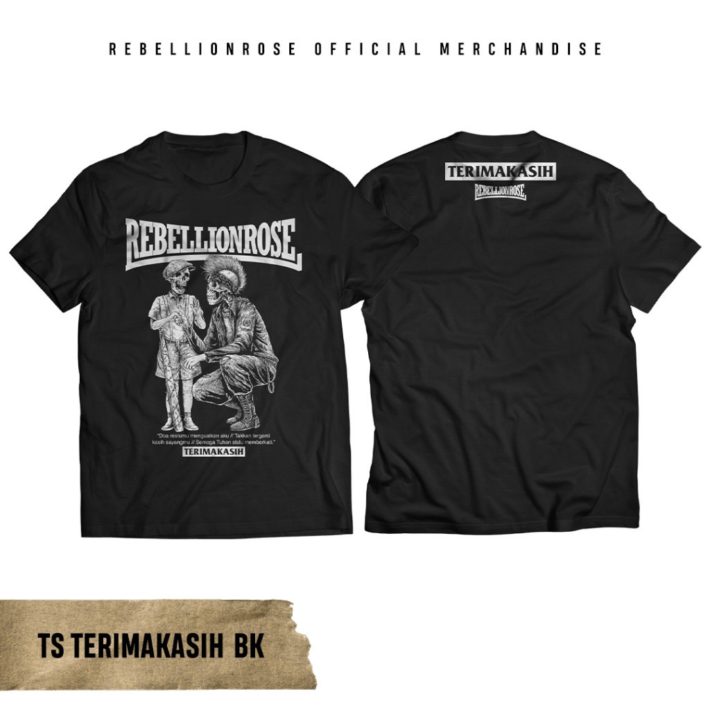 TS TERIMAKASIH BK - Kaos Rebellion Rose Original Terimakasih
