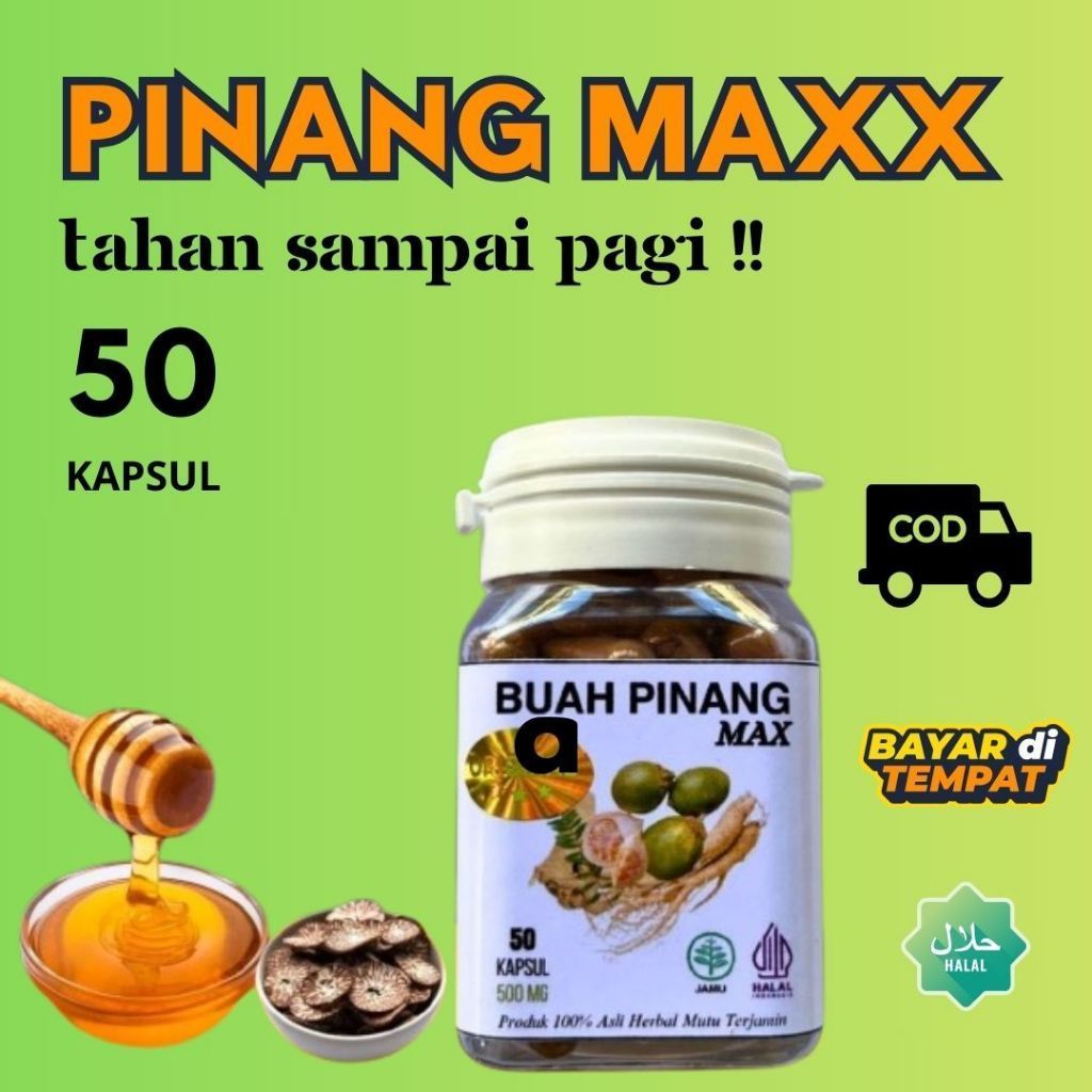 100% ORIGINAL KAPSUL BUAH PINANG MUDA KAPSUL HERBAL TRADISIONAL Kapsul Buah Pinang Muda MAX (Isi 50 
