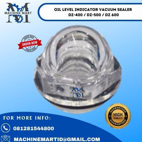 Oil Level Indicator Vacuum Sealer DZ-400 / DZ-500 / DZ 600