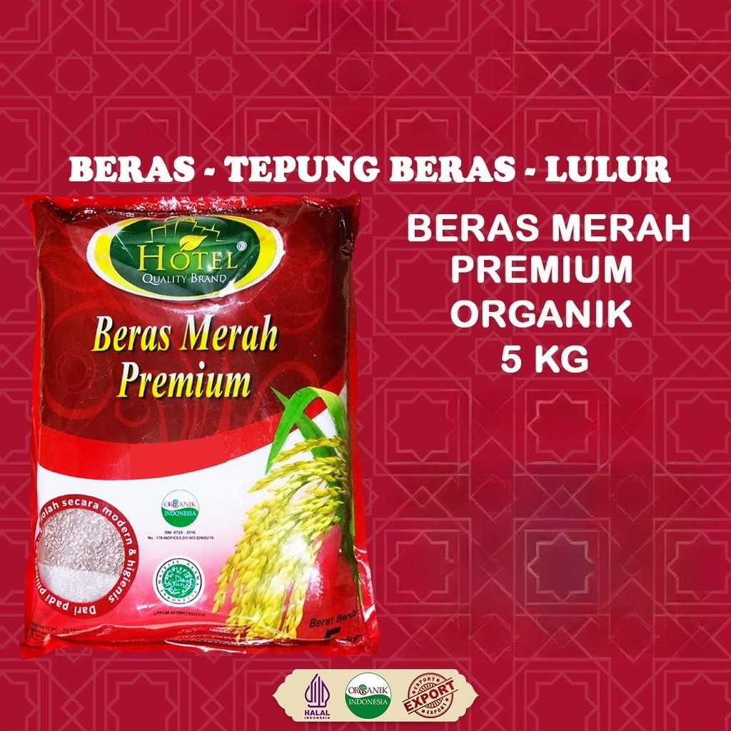 Terbaru Beras Merah HOTEL 5kg - Beras Merah Organik - Beras Organik Merah -  BERAS HOTEL Organik Mer