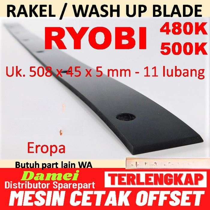Wash Up Blade Ryobi 480K 500K Spare part Mesin Cetak Offset Rakel 500