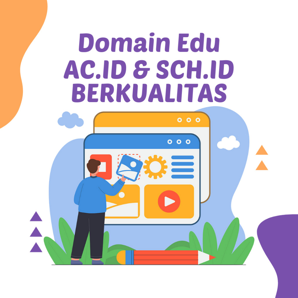 Domain Edu AC.ID & SCH.ID Indonesia Berkualitas