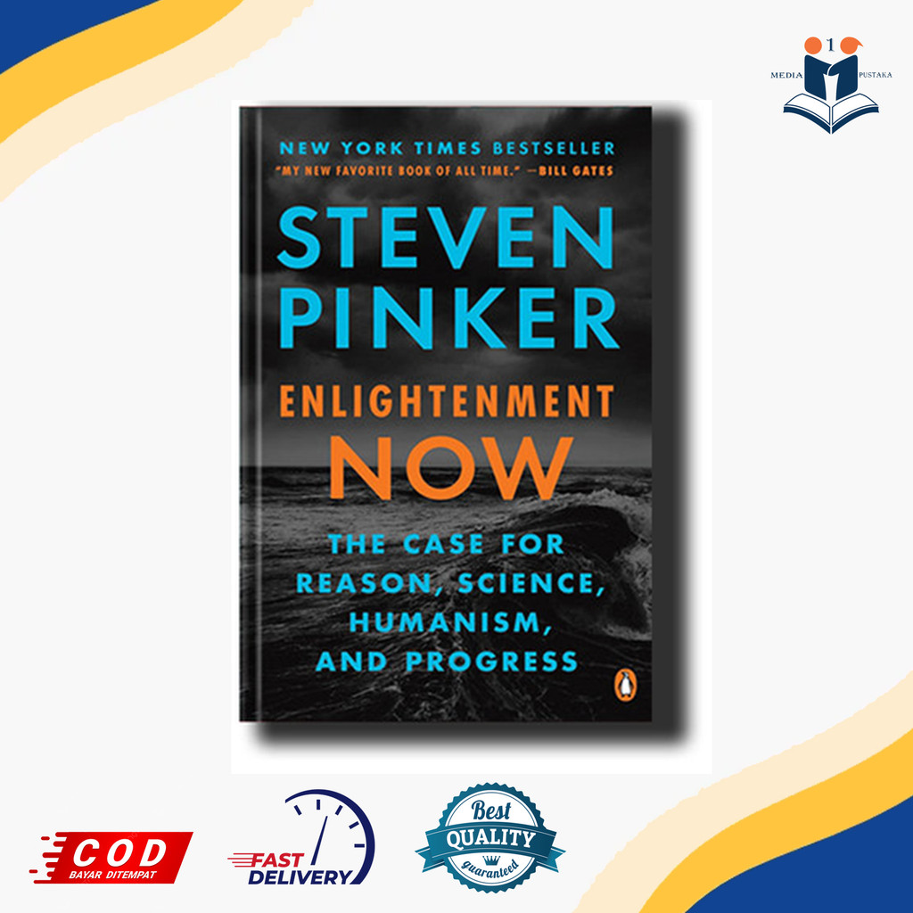 Enlightenment Now : The Case for Reason, Science, Humanism By Steven Pinker (English)
