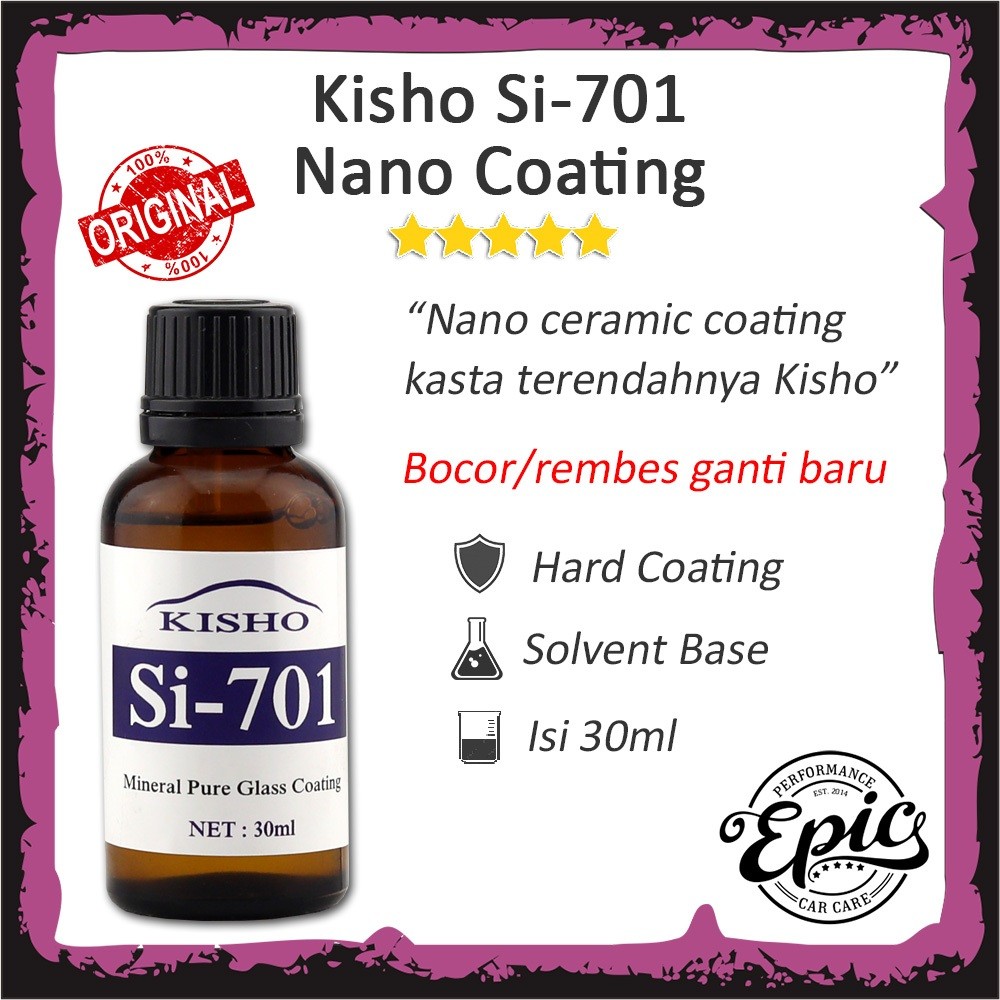Coating Kisho Si 701 Nano Ceramic Coating Mobil     Berkualitas