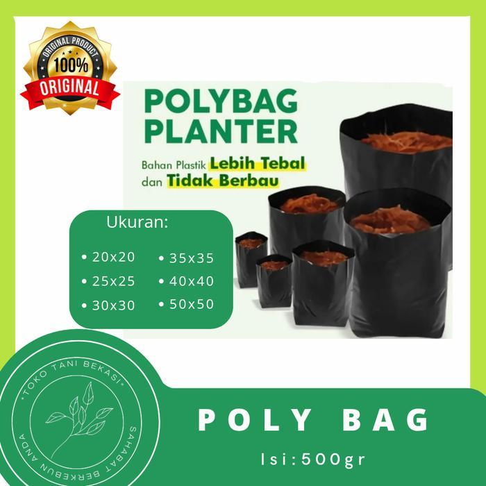 polybag tanaman isi 500gr ukuran 20x20 30x30 40x40 - 20x20