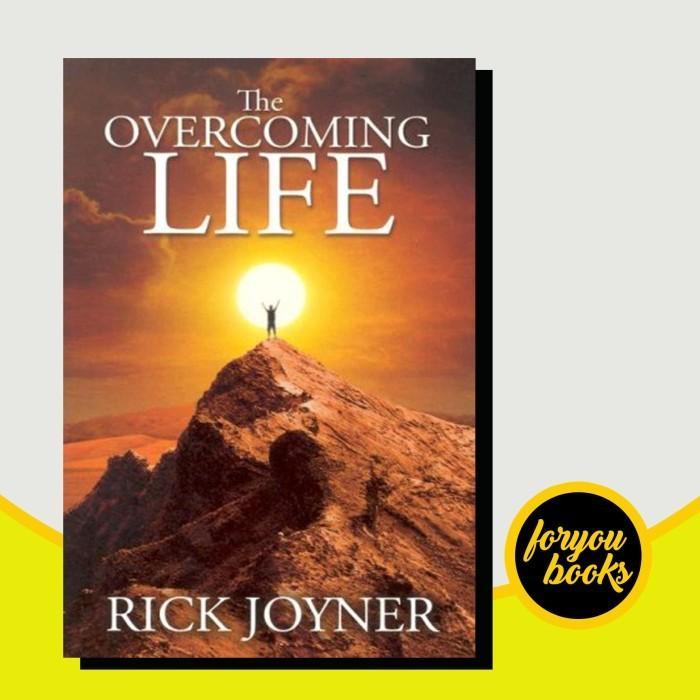buku The Overcoming Life Rick Joyner [Joyner, Rick]