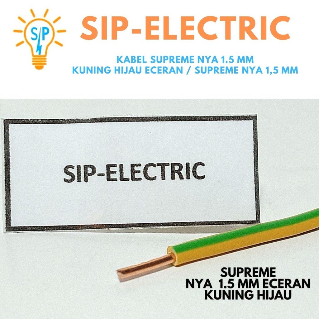 Kabel Supreme NYA 1.5 Mm Kuning Hijau Eceran / Supreme NYA 1,5 Mm