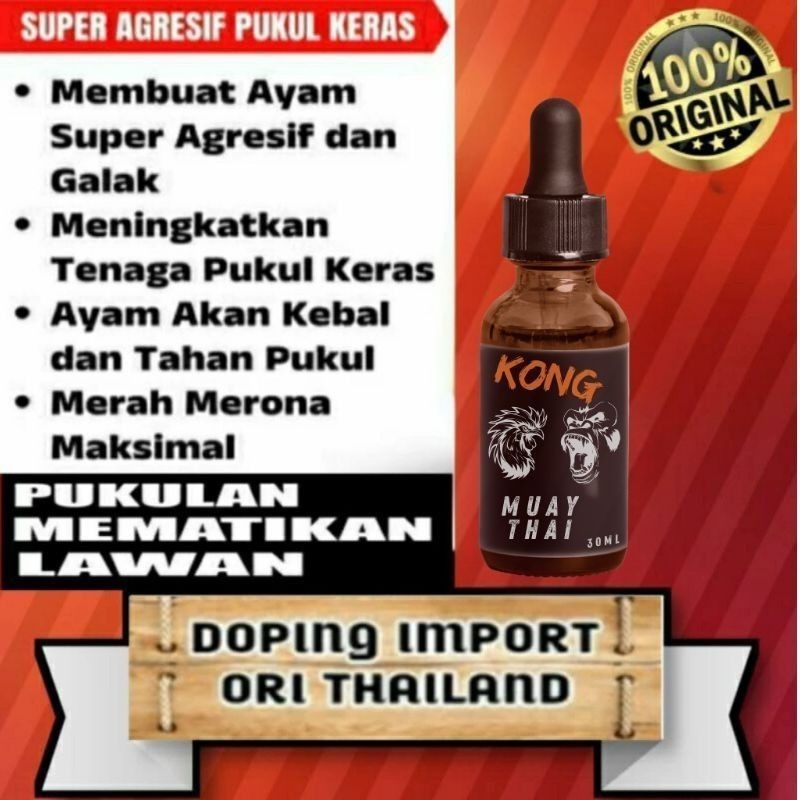 Thailand - TERLARIS  - DOPING AYAM ADUAN KONG  MUAYTHAI BANGKOK PHILIPIN TETES IMPORT LAGA TERBAIK A
