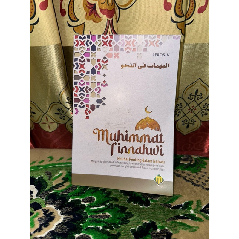 Muhimmat Fi Nahwi | Hal-Hal Penting Dalam Ilmu Nahwu