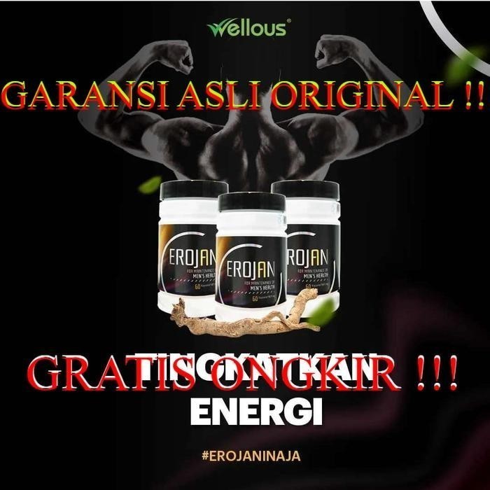 EROJAN 100% asli EROJAN WELLOUS 100% ORIGINAL (60 KAPSUL) - EROJAN 1 BOTOL  TI223079121