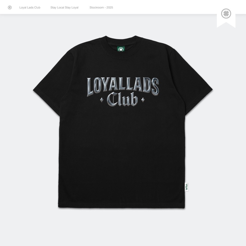 LOYAL LADS CLUB | Tshirt - Chrome