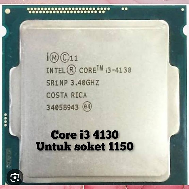 PROCESSOR INTEL CORE i3 4130 PROCESSOR CORE i3 4130 INTEL CORE i3 4130 core i3 4130