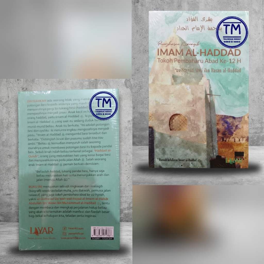 Ringkasan Manaqib Imam Al-Haddad Tokoh Pembaharu Abad Ke- 12 H - Layar
