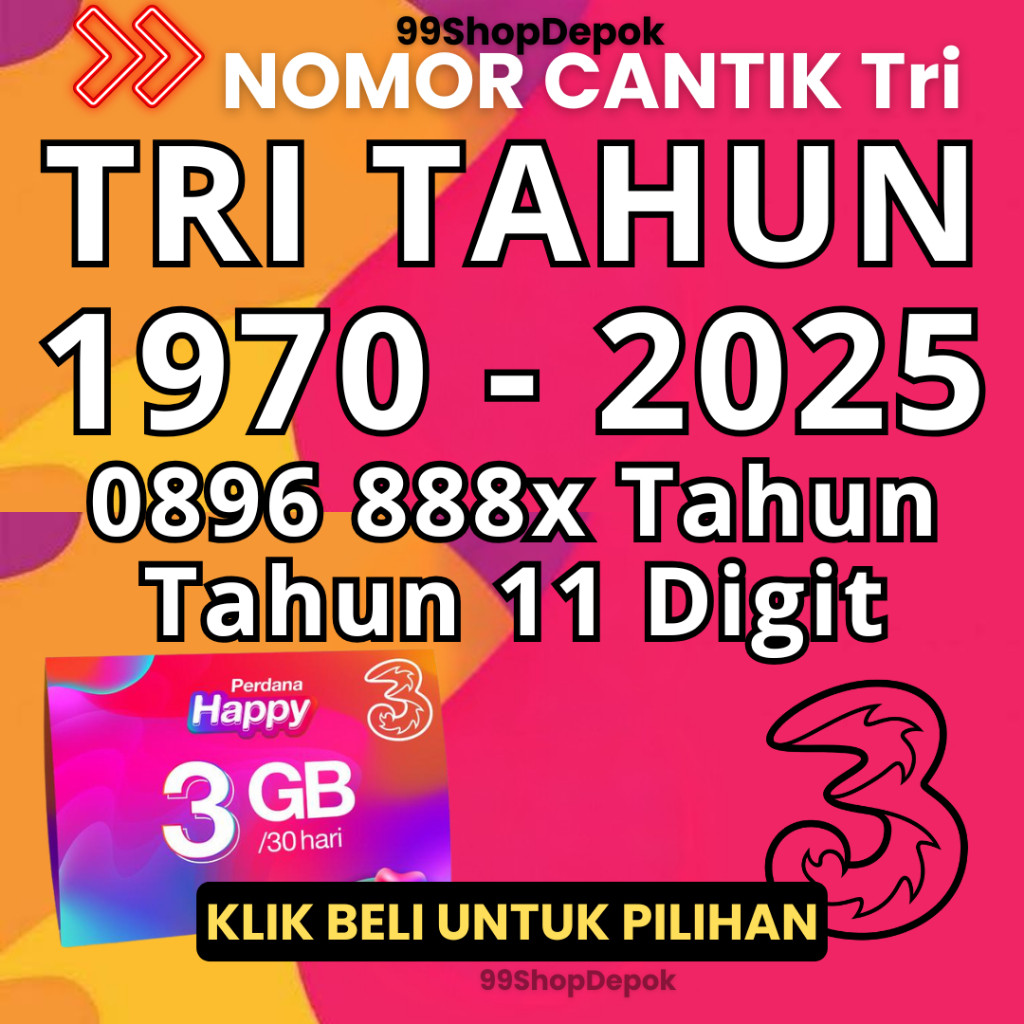 Kartu Perdana Nomor Cantik Three TAHUN 1999 2000 - Nomor Cantik TRI 11 DIGIT - No Cantik Tri Tahun 1