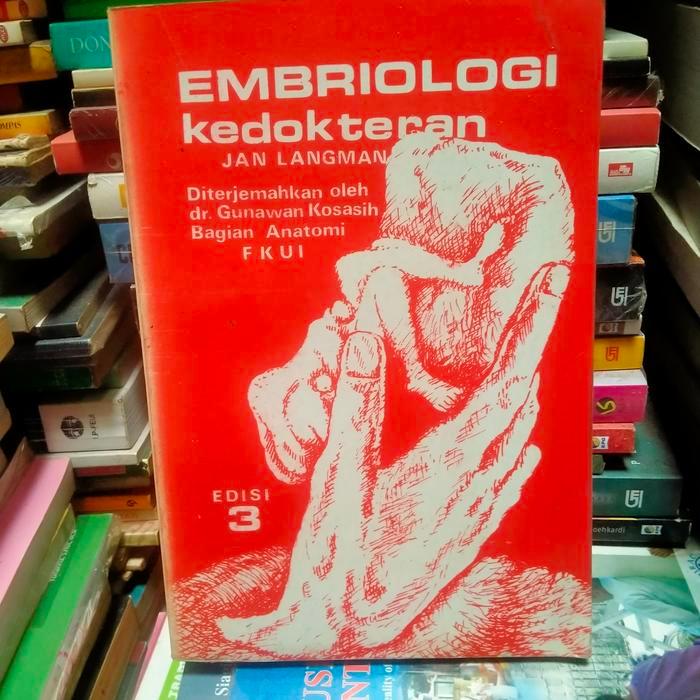 ORI EMBRIOLOGI KEDOKTERAN JAN LANGMAN