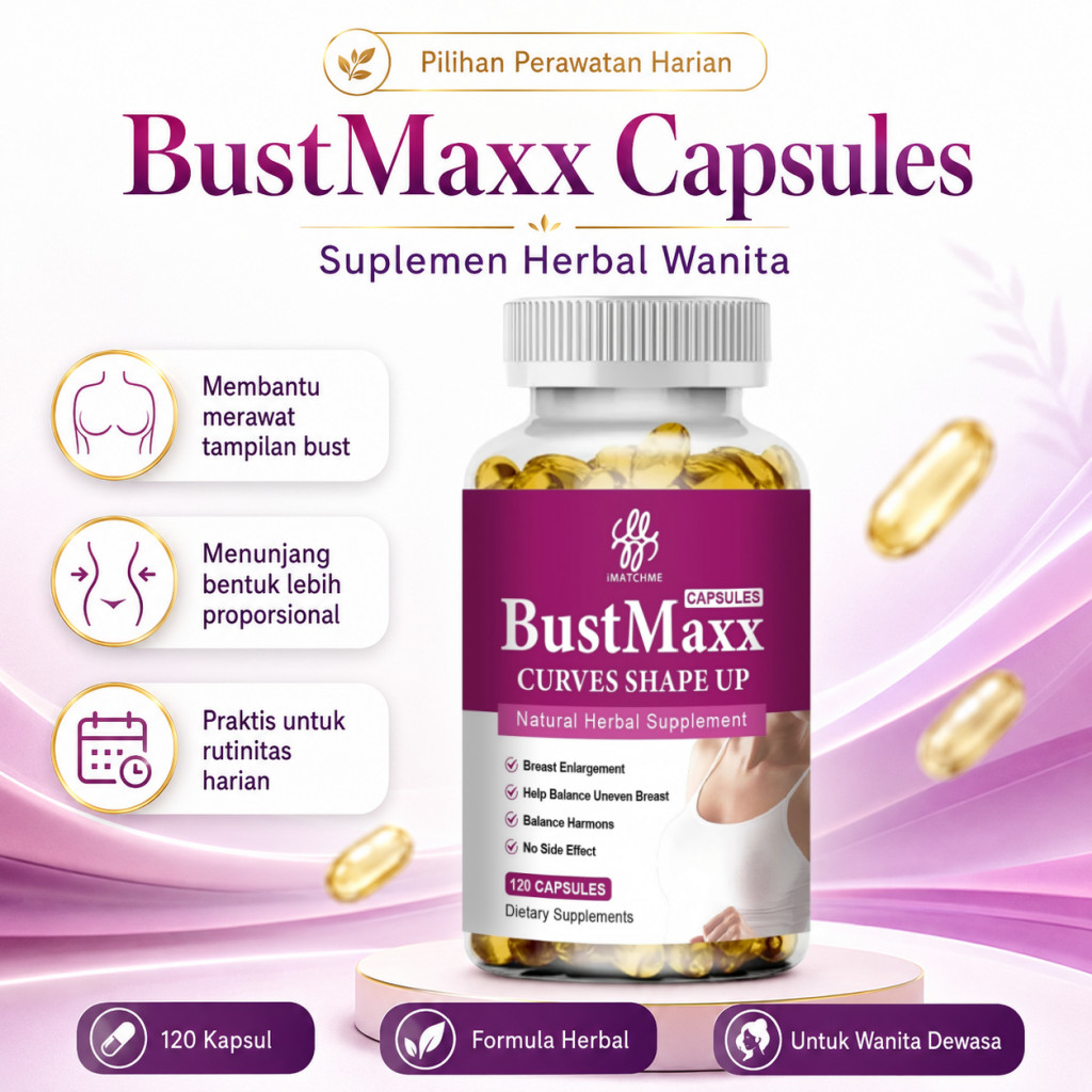 iMATCHME BustMaxx Bust Support Capsules Suplemen Herbal Wanita 120 Kapsul Bantu Rawat Bentuk Payudar