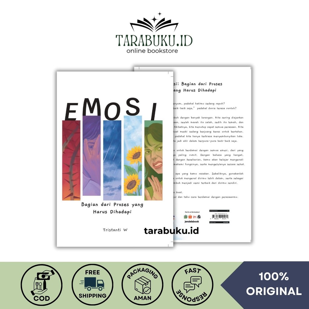 Buku Emosi Bagian Dari Proses Yang Harus Dihadapi Buku Self Healing Panduan Bijak Menghadapi Rasa Se