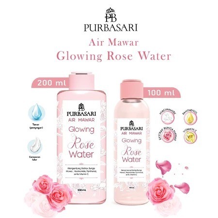 Purbasari Air Mawar Glowing Rose Water 200 ml 100 ml Toner Wajah