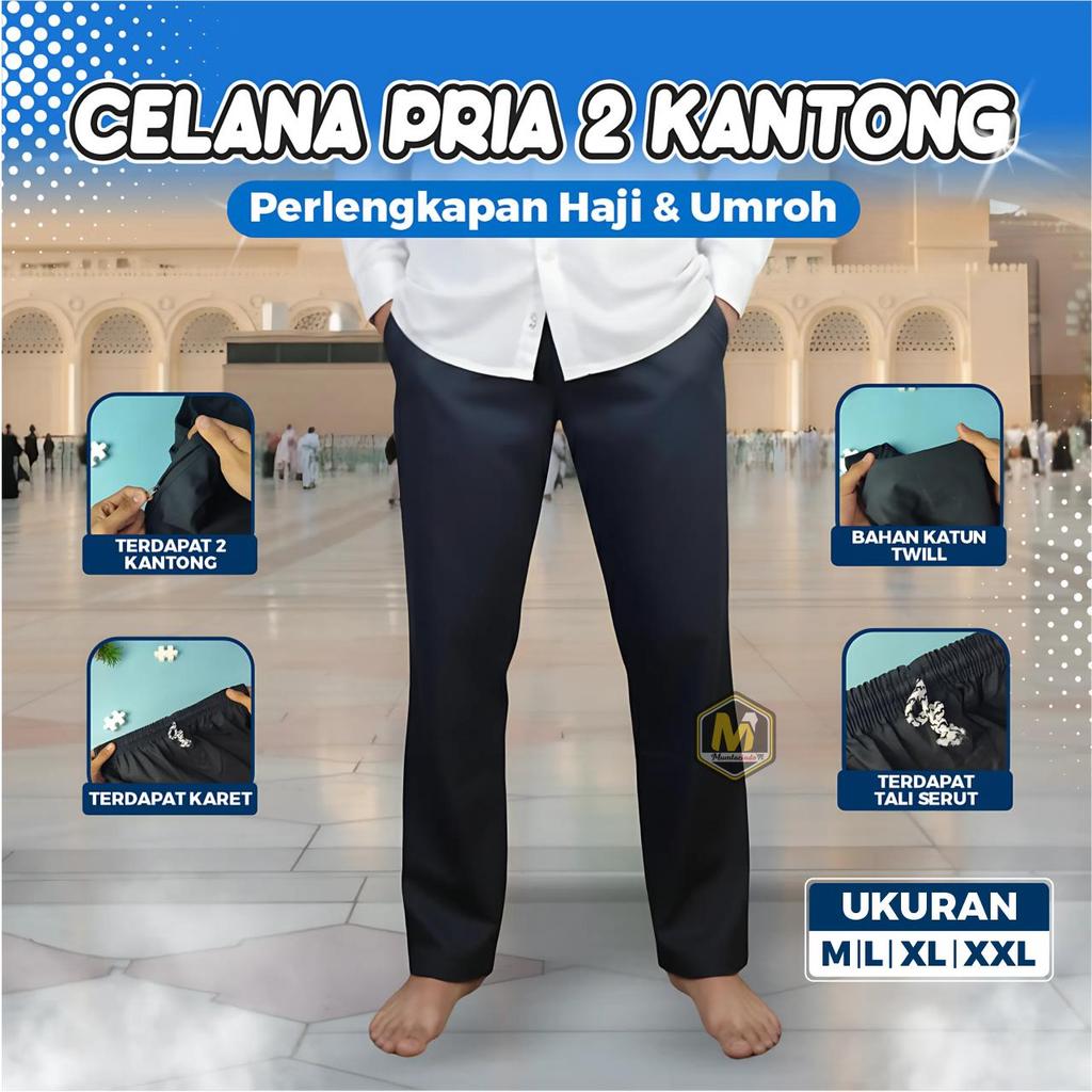MUMTAZINDO - Celana Pria 2 Kantong Haji Umroh / Celana Hitam Pria Haji Umroh / Celana Pria Haji Umro