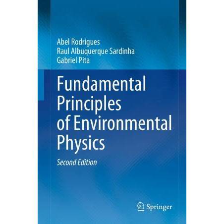 Fundamental Principles of Environmental Physics SECOND EDITION (READY)