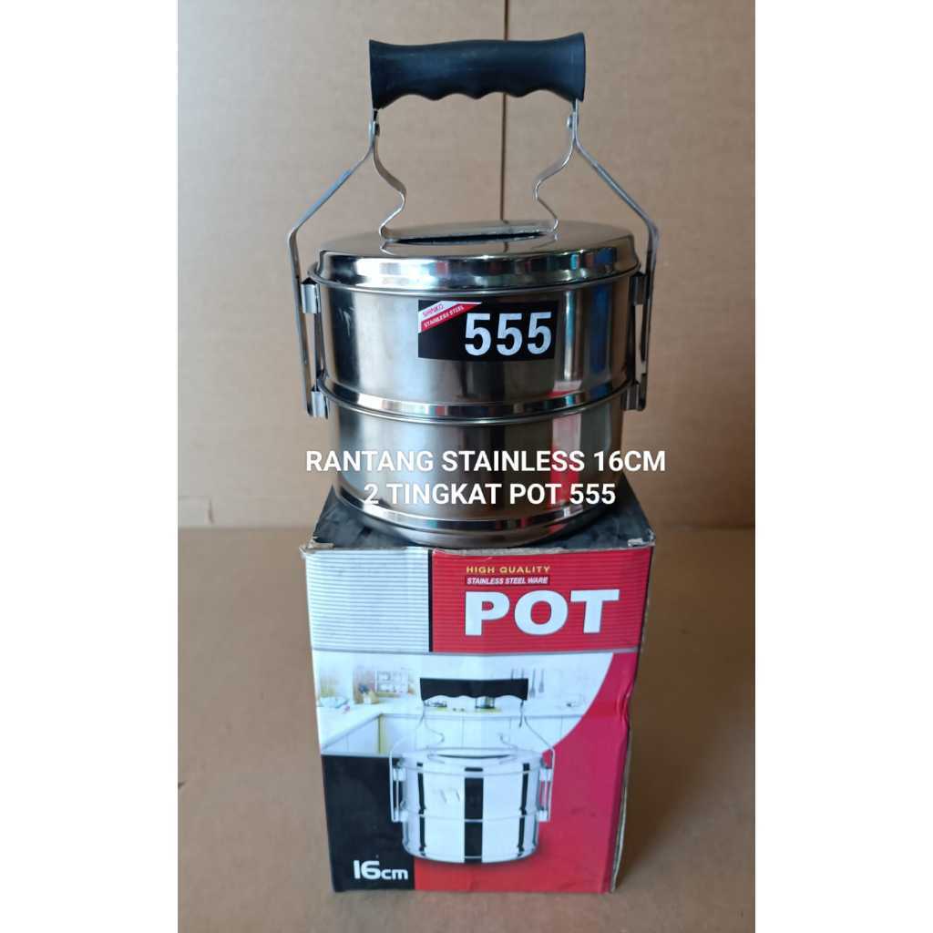 RANTANG STAINLESS 16 CM SUSUN 2 POT 555 DAN RANTANG STAINLESS 14 CM SUSUN 2 POT 555
