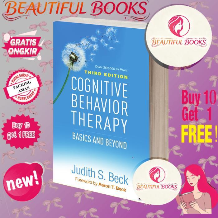 Cognitive Behavior Therapy Basics and Beyond (Judith S. Beck)