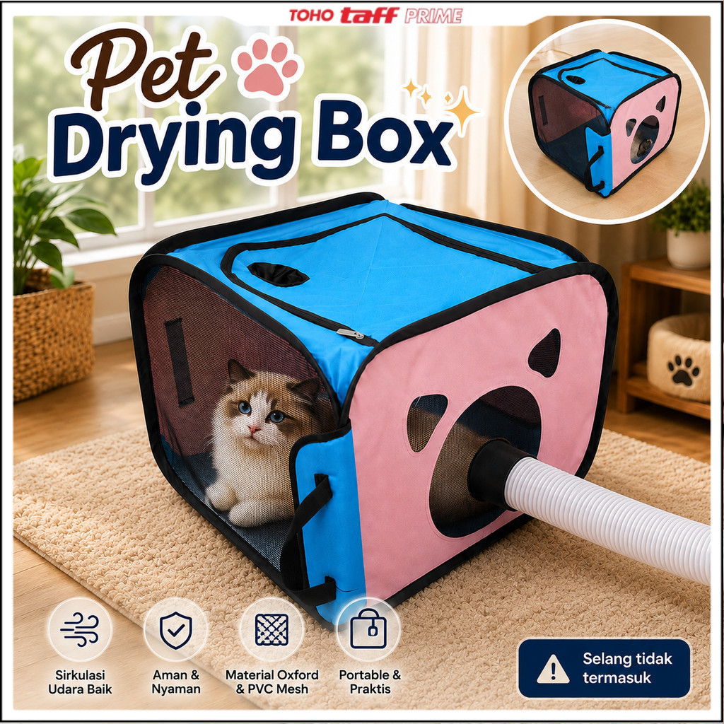 Box Pengering Hewan Pet Drying Box Multifungsi Bulu Kucing - T125