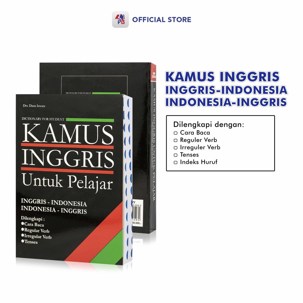 Kamus  Bahasa Inggris Untuk Pelajar SD, SMP, SMA : Kamus Inggris Indonesia - Indonesia Inggris edisi