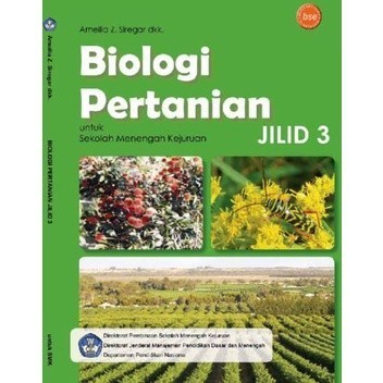 Buku Biologi Pertanian Jilid 3 Kelas 12 SMK