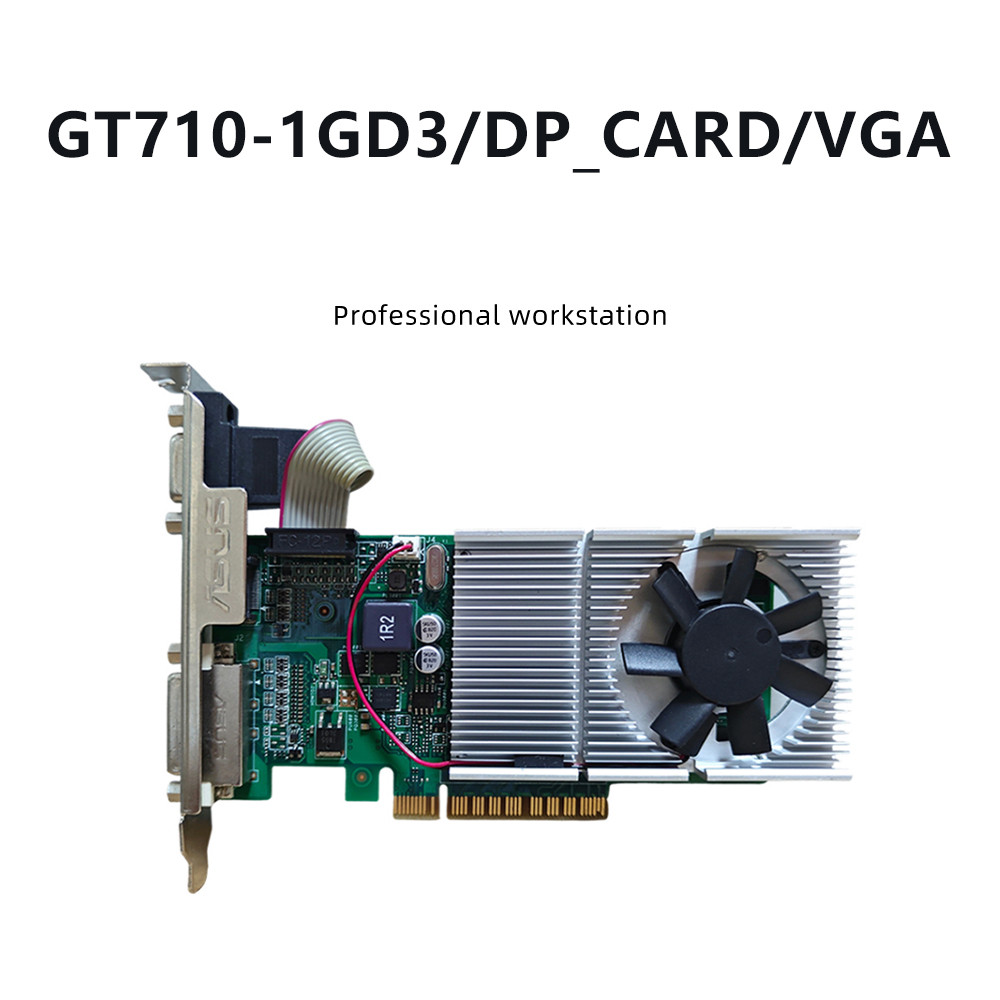 GT710-1GD3/DP_CARD/VGA & GT710-SL-1GD5-BRK & GT710-4H-SL-2GD5 GT710 1GB/2GB GDDR5 32/64bit graphics 