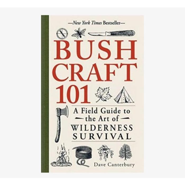 buku fisik Buku Bushcraft 101: A Field Guide to the Art of Wilderness Survival