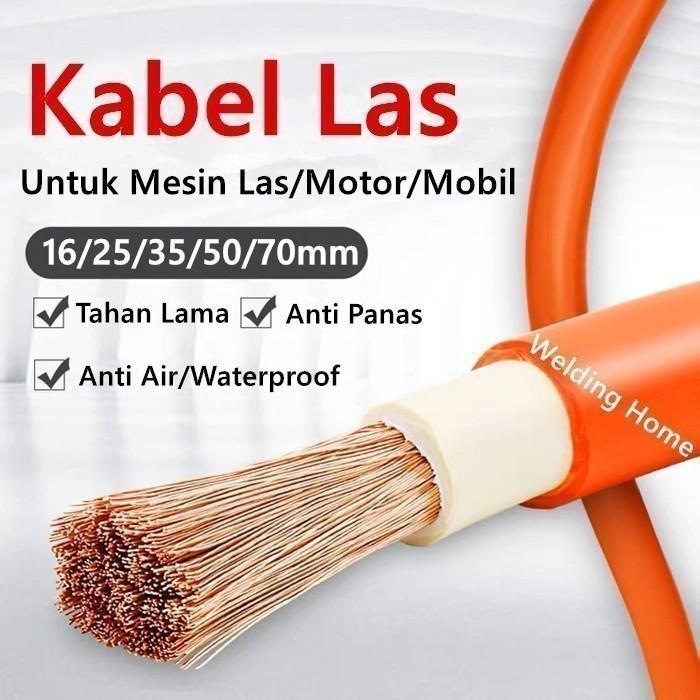 Kabel Las Full Tembaga Welding Cable Mesin Las 16mm 25mm 35mm Orange - 16mm