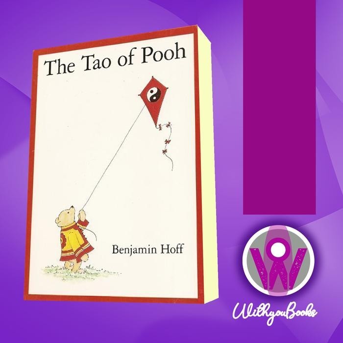 Buku The Tao of Pooh/The Te of Piglet