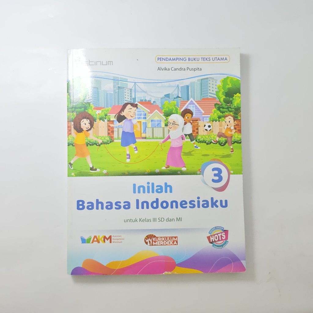 Buku Siswa Inilah Bahasa Indonesiaku Untuk Kelas 3 SD dan MI Platinum Tiga Serangkai