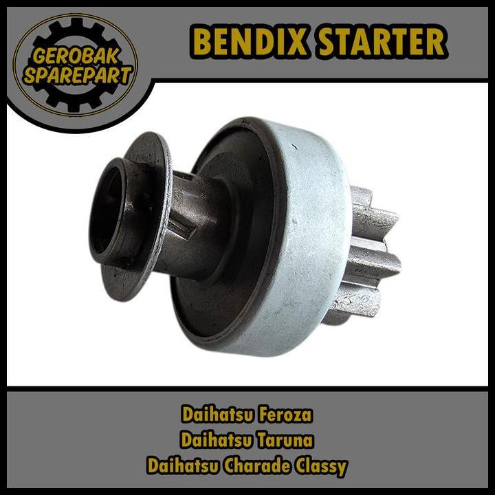 TERBARU GIGI BENDIX DINAMO STARTER - DAIHATSU FEROZA / TARUNA / CHARADE CLASSY 8 GIGI STECKER 