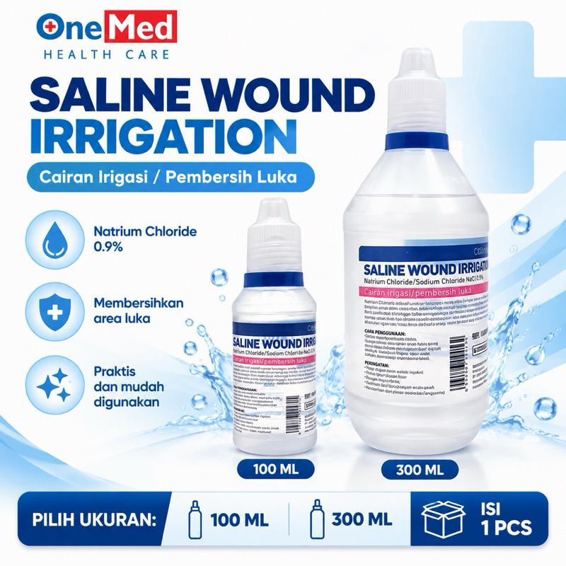 Onemed Saline Wound Irrigation 100ml 300ml Cairan Steril Pembersih Luka Rawat Luka Jatuh Terbuka Dia