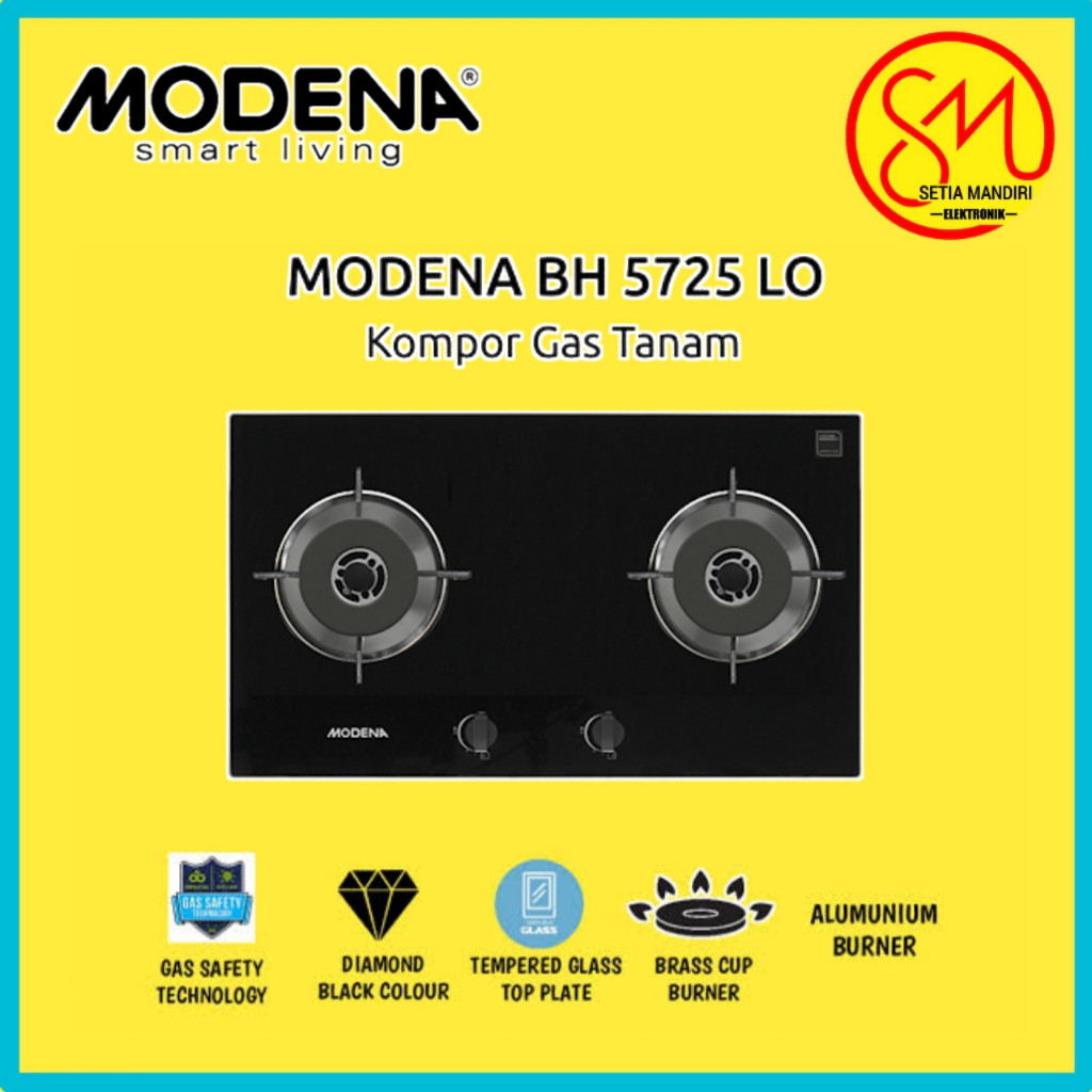 [Instant] Modena Kompor Tanam  BH 5725 LO / 5725 LO / BH5725LOBH 5725 AABK / 5725AABK / BH5725AABK