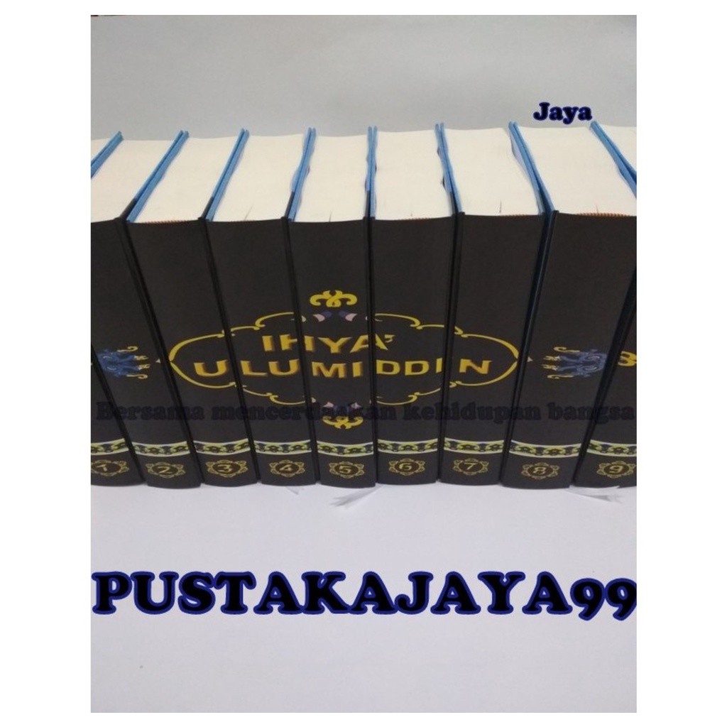 IHYA ULUMUDDIN JILID 1 - 9 TERJEMAHAN - IMAM AL GHAZALI