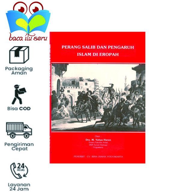 Perang Salib dan pengaruh Islam di Eropah - Drs. M. Yahya Harun
