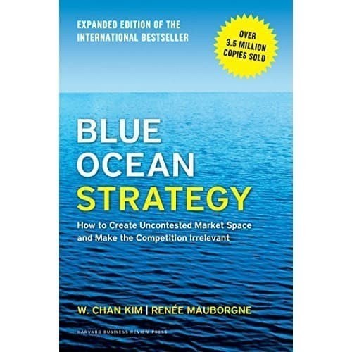 Blue Ocean Strategy 2014