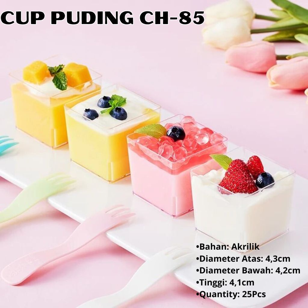 Cup puding ch 85 isi 25 pcs