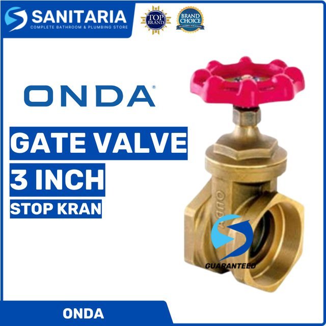 Gate Valve/ Stop Kran/ Gate Valve Onda/ Gate Valve 3 Inch