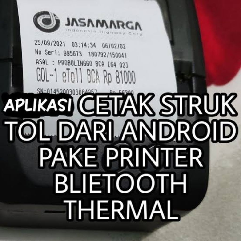 Apk Aplikasi Android Cetak Struk Tol Jasamarga