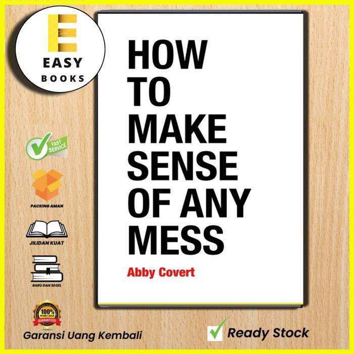 Buku How to Make Sense of Any Mess: Information Architecture for Every