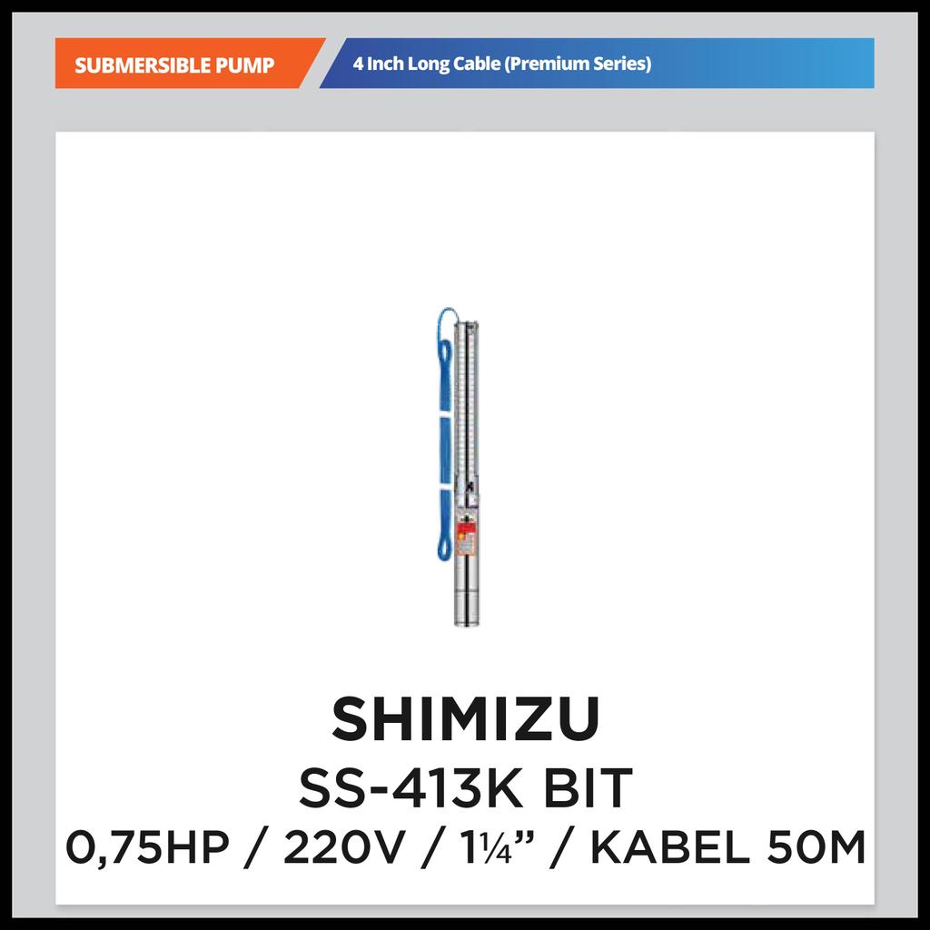 SHIMIZU SS 413 K BIT 3/4 HP KABEL 50 meter plus control box 413K