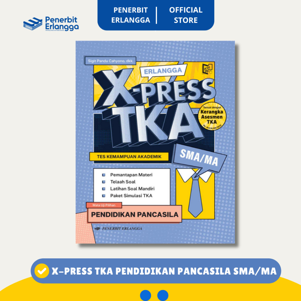 [Erlangga Official} X-Press Tka Pendidikan Pancasila Sma