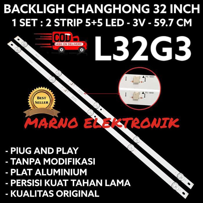 BACKLIGHT CHANGHONG L32G3 L 32G3  L-32G3 ORIGINAL ORI TERBAIK...
