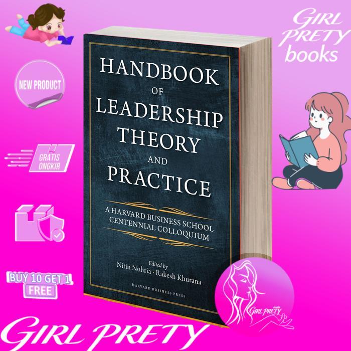 Handbook of Leadership Theory and Practice